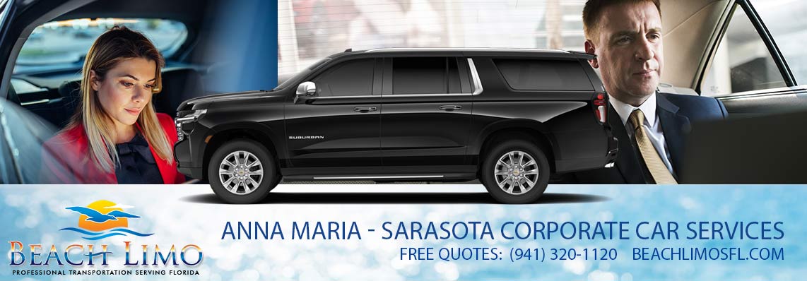 Corporate Car Service, Anna Maria Corporate Car Service, Beach Limos Florida Corporate Car Service, Anna Maria Corporate Car Service, Beach Limos Florida